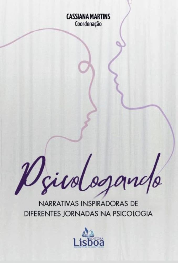 ler totalmente Psicologando: Narrativas inspiradoras de diferentes jornadas na psicologia
