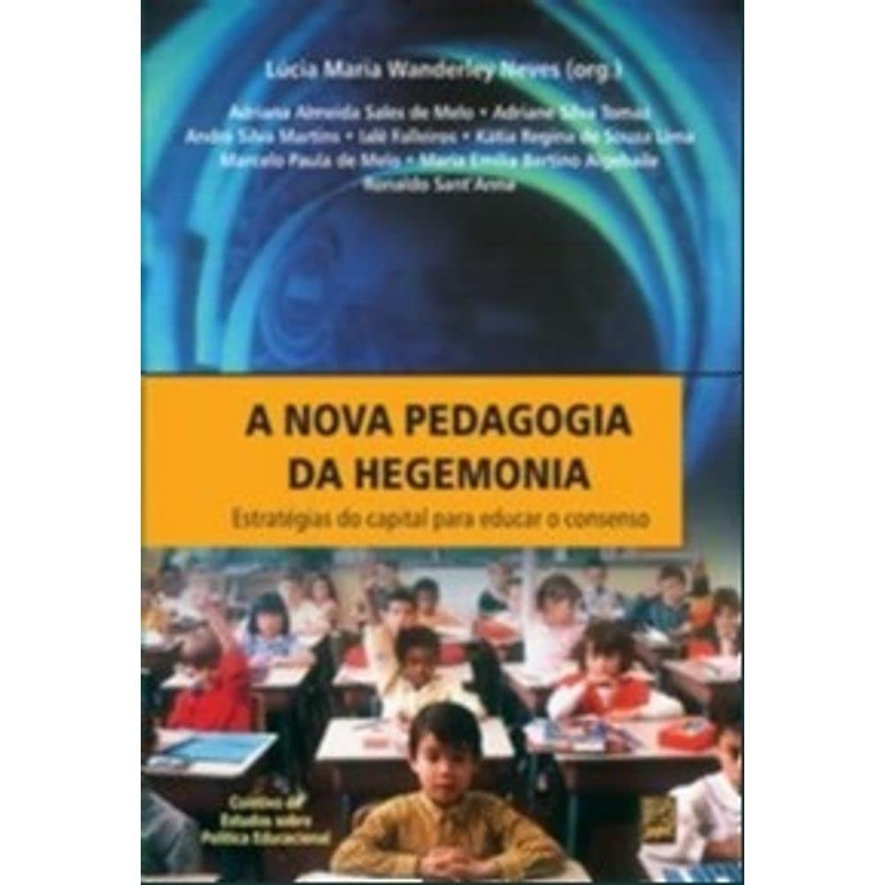 A Nova Pedagogia Da Hegemonia baixar livro de graça