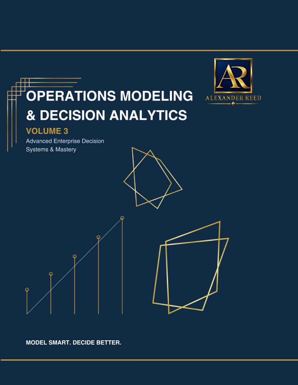 OPERATIONS MODELING & DECISION ANALYTICS - VOLUME 3 baixar o livro de graça