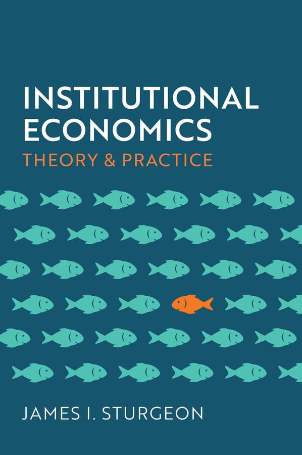 Institutional Economics: Theory and Practice baixar livro de graça
