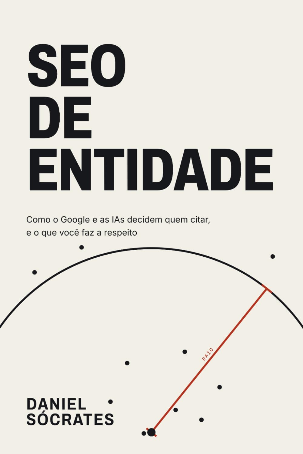 SEO de Entidade: Como o Google e as IAs decidem quem citar, e o que você faz a respeito (Portuguese Edition) baixar livro de graça