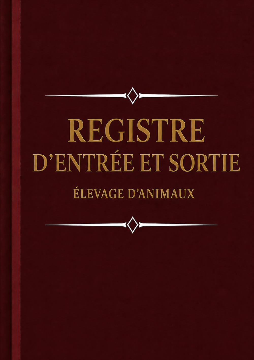 registre d'entrée et sortie: carnet suivi élevage animaux, suivi portée (French Edition) baixar o livro de graça