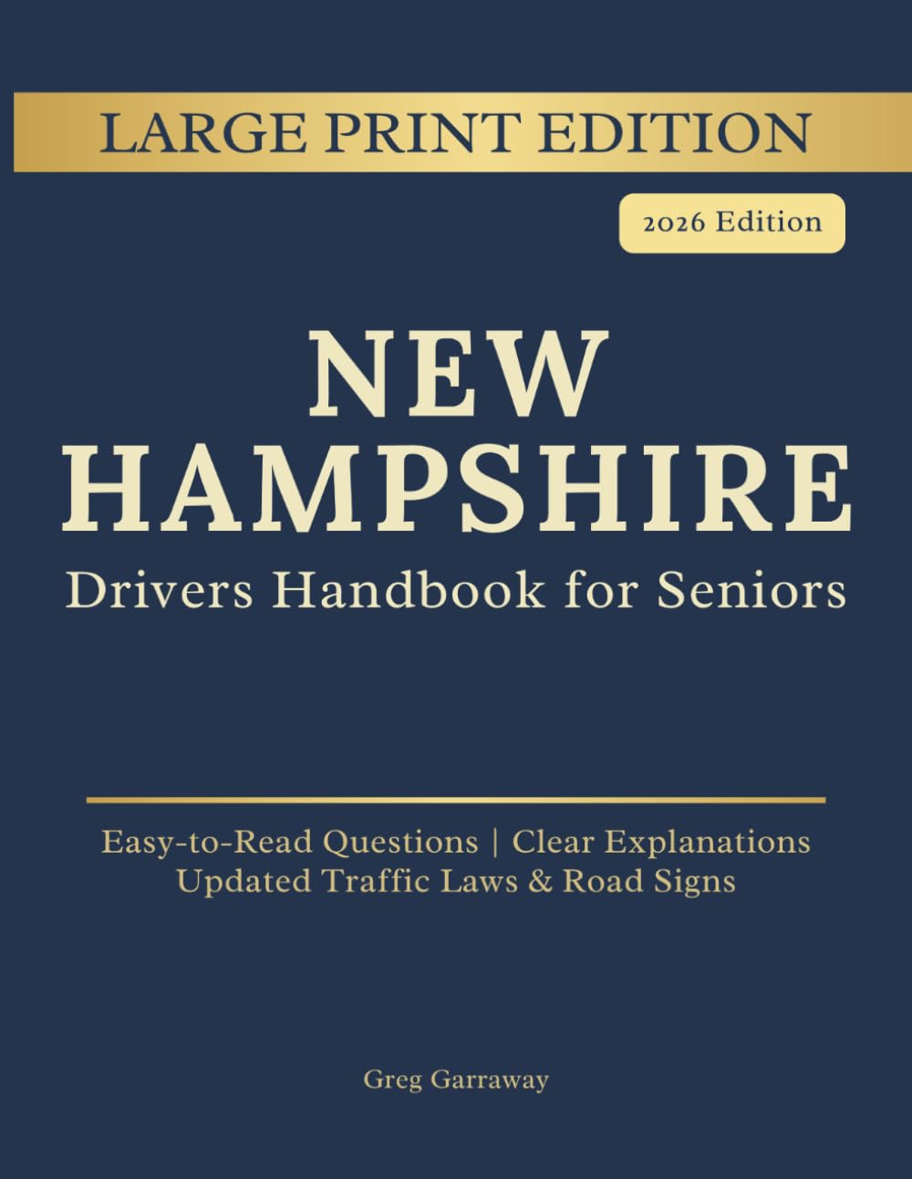ler totalmente New Hampshire Driving Handbook for Seniors: Large Print Edition — License Renewal Practice Questions with Clear Explanations