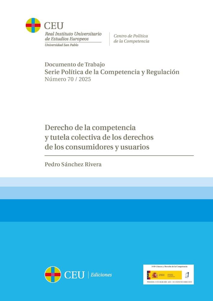 Derecho de la competencia y tutela colectiva de los derechos de los consumidores y usuarios: 70 baixar livro de graça