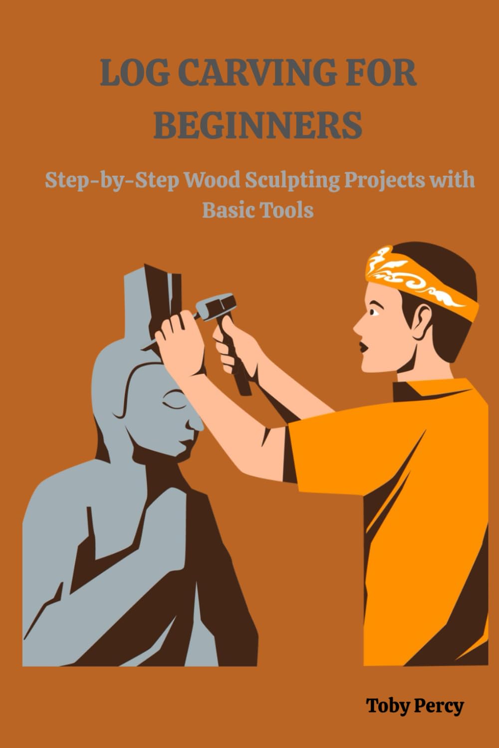 capítulo por capítulo baixar LOG CARVING FOR BEGINNERS: Step-by-Step Wood Sculpting Projects with Basic Tools