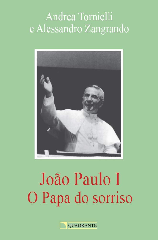 João Paulo I: O Papa do sorriso