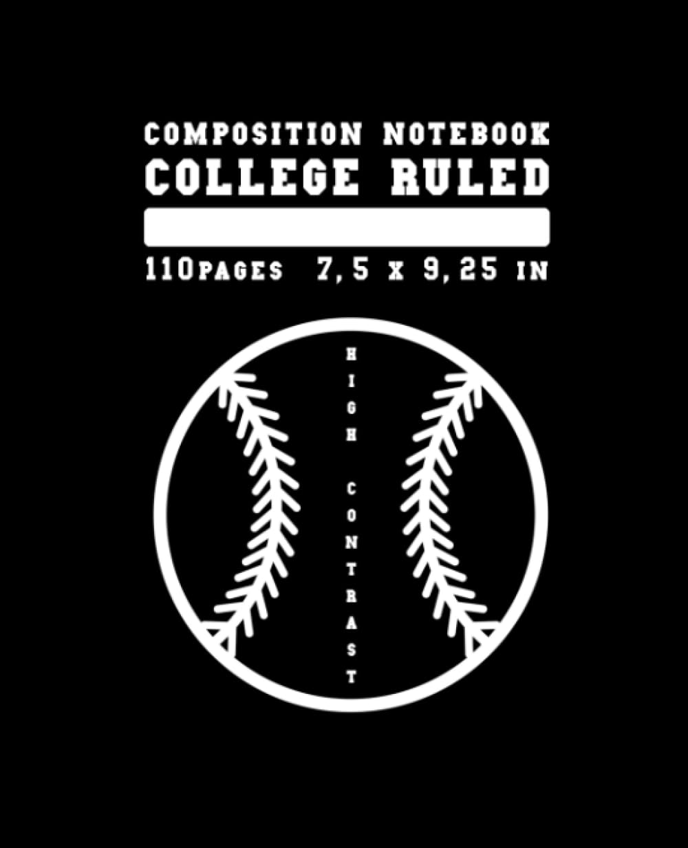 COMPOSITION NOTEBOOK │COLLEGE RULED │110 Pages 7,5x9,25 in׀HIGH CONTRAST: BASEBALL PATTERN׀Journal Writing For School, College, University׀PROFESSIONAL COACHING׀ For Students & Sport Players