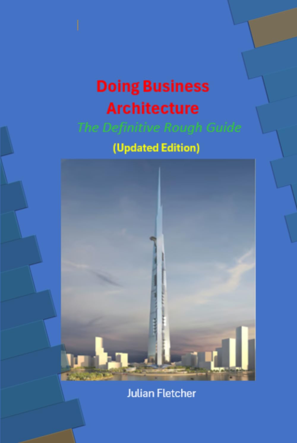Doing Business Architecture: The Definitive Rough Guide baixar o livro de graça