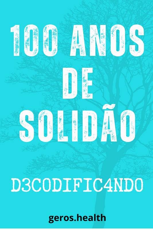 100 anos de solidão: decodificando baixar o livro de graça