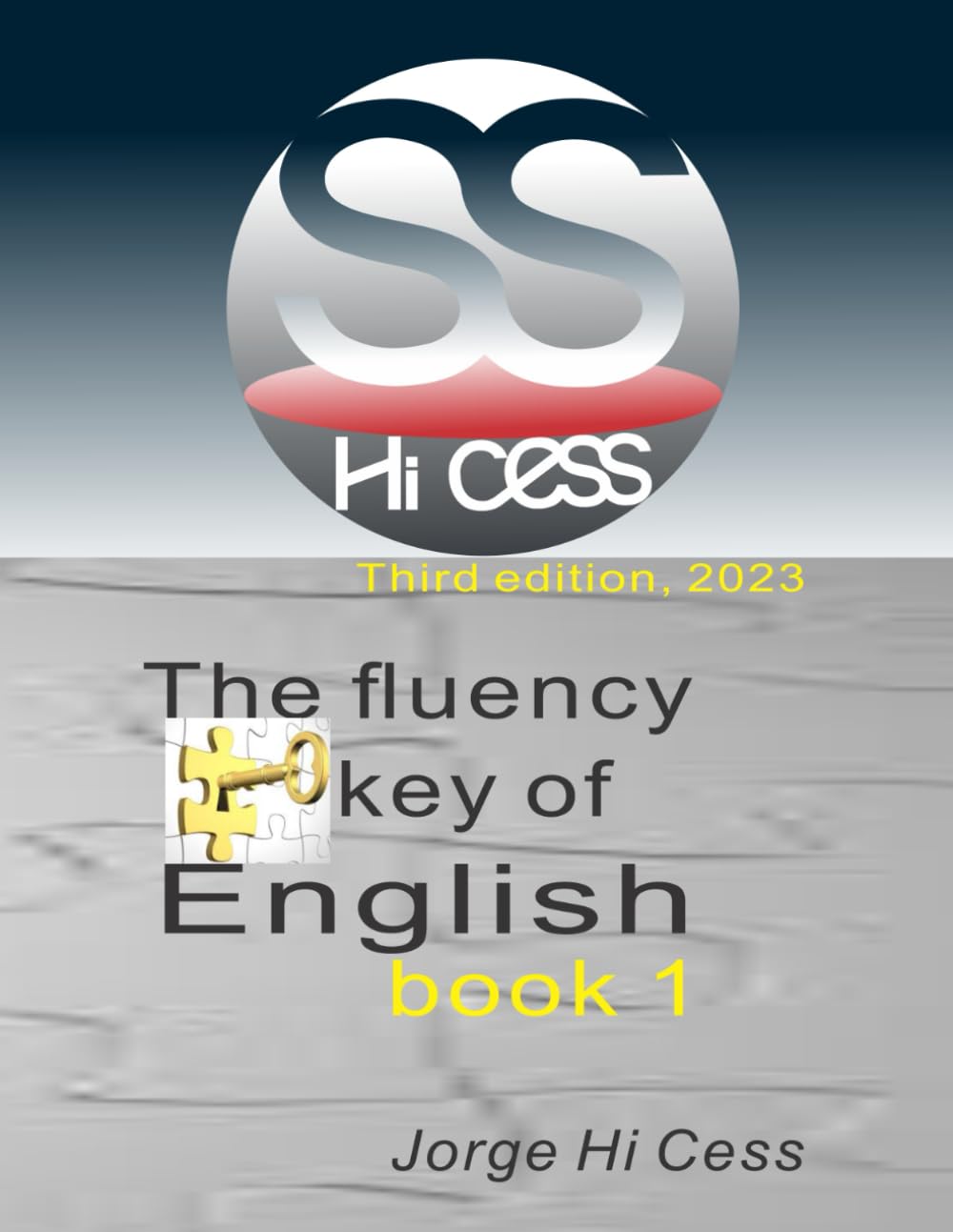 ler totalmente The Fluency key of English: book 1 (Portuguese Edition)
