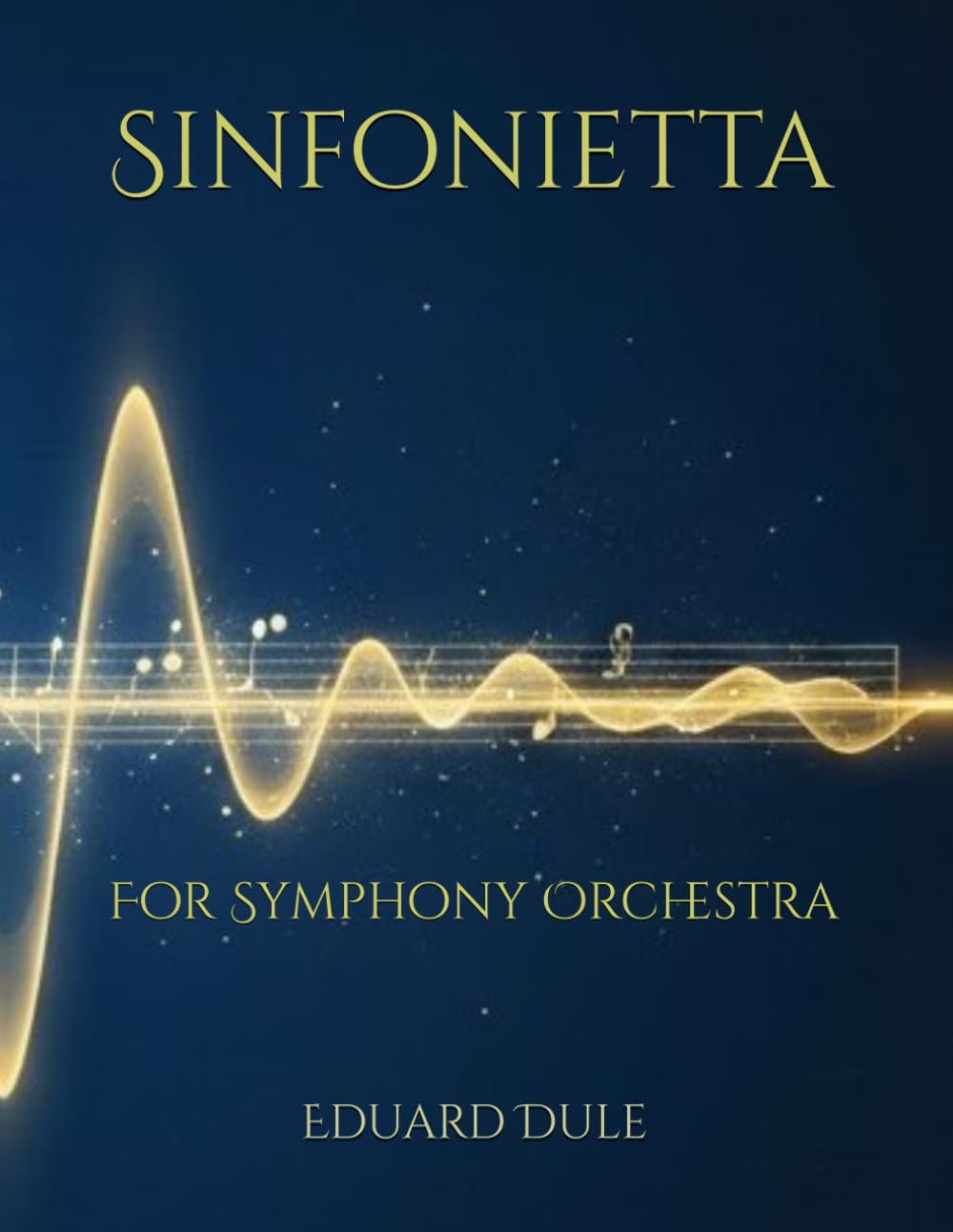 capítulo por capítulo baixar Sinfonietta: For Symphony Orchestra (The Eduard Dule Collection: Original Works)