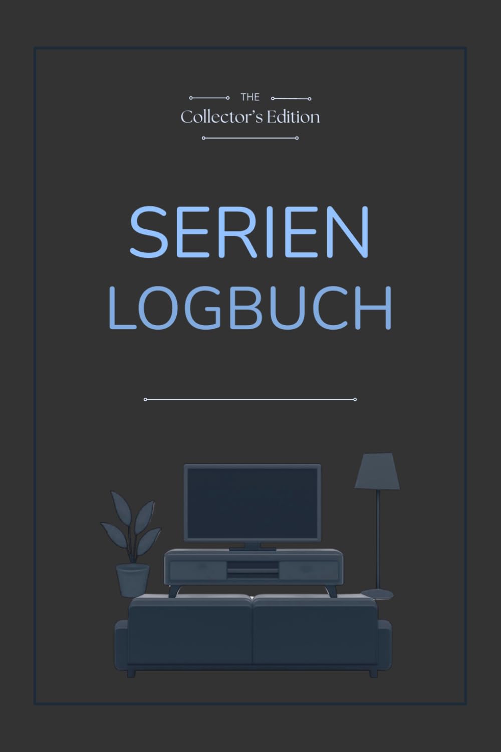 capítulo por capítulo baixar Serien Logbuch: Untertitel: Das Journal für Serienfans mit Reviews, Watchlists, Staffelbewertungen, Streaming-Tracker und Jahresrückblick (The Collector's Edition) (German Edition)
