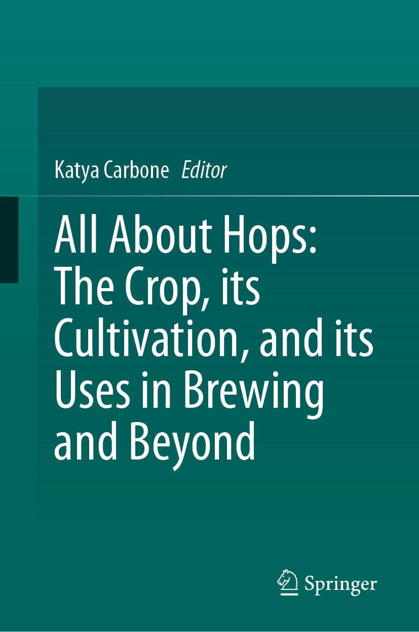 capítulo por capítulo baixar All About Hops: The Crop, its Cultivation, and its Uses in Brewing and Beyond (English Edition)