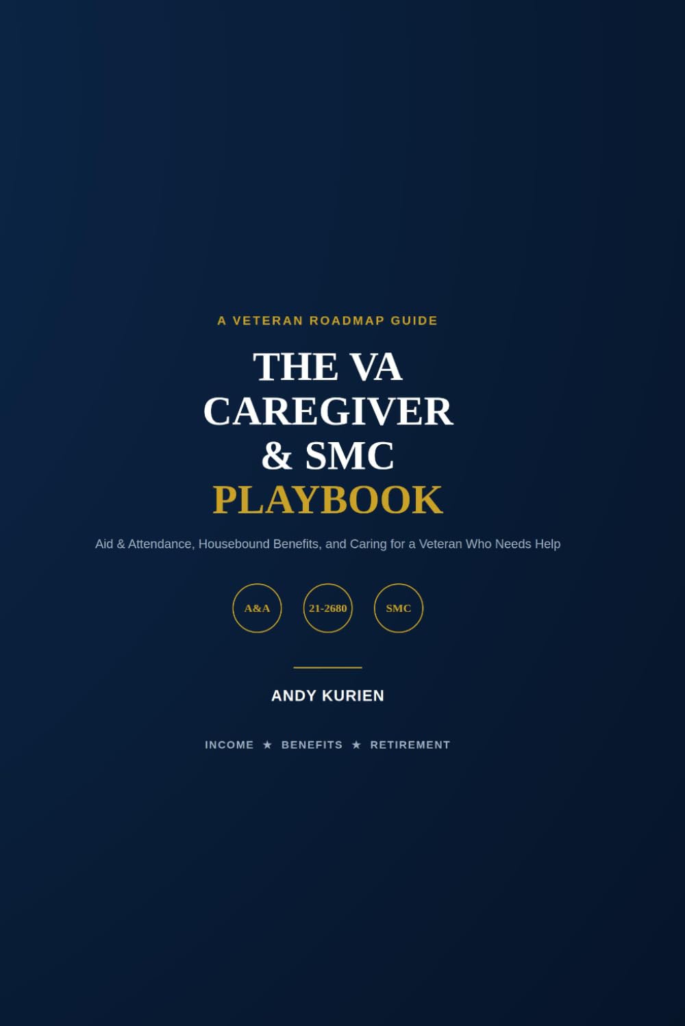 ler totalmente The VA Caregiver & SMC Playbook: Aid & Attendance, Housebound Benefits, and Caring for a Veteran Who Needs Help