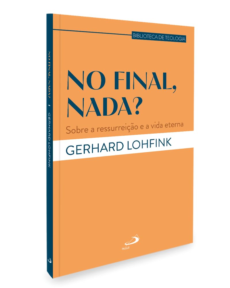 No final, nada?: Sobre a ressurreição e a vida eterna baixar o livro de graça