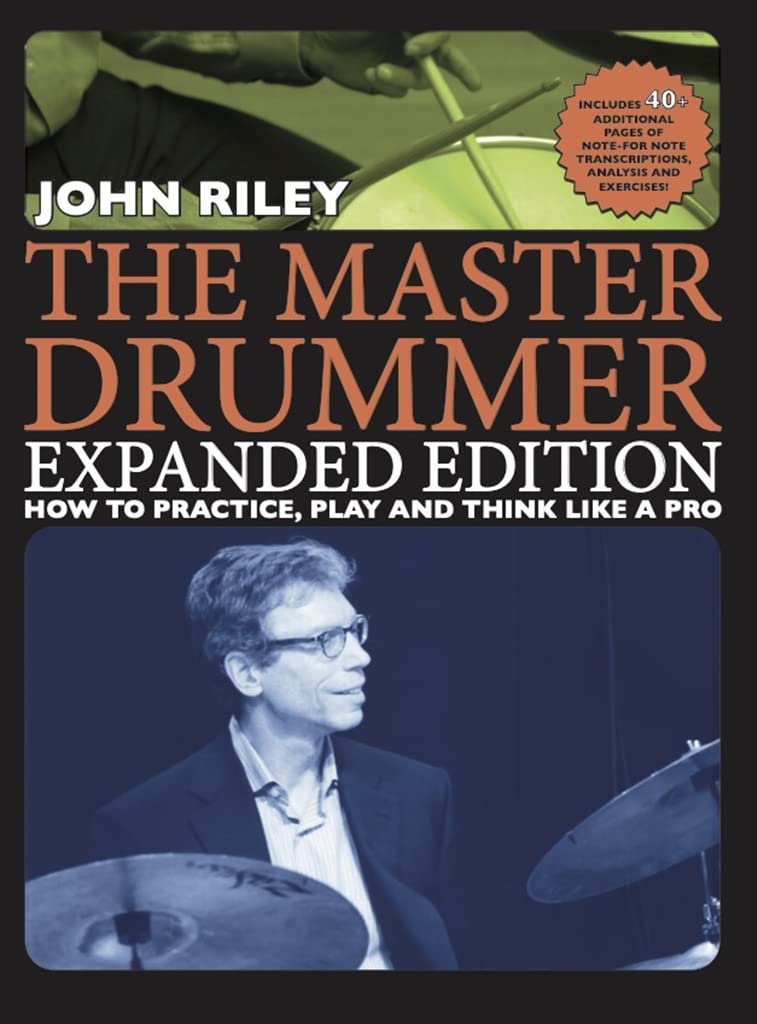 ler totalmente The Master Drummer - Expanded Edition How to Practice, Play and Think Like a Pro (Book/Online Video ): How to Practice, Play and Think Like a Pro Book: Video and Audio Download