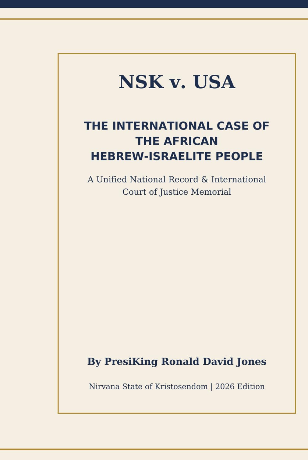 ler totalmente The Nirvana State of Kristosendom v United States of America: A 26-Year Record of Systemic Retaliation, Racial Apartheid, and International Law Violations Against the African Hebrew-Israelite People