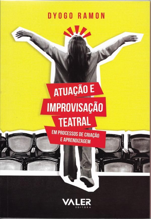 capítulo por capítulo baixar Atuação e Improvisação Teatral: Em processos de criação e aprendizagem