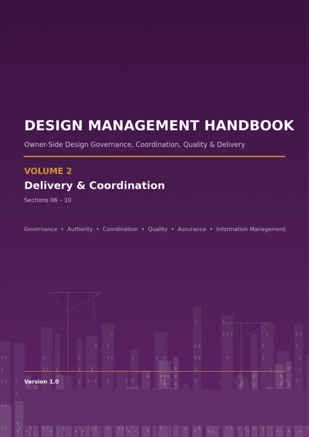 ler totalmente Design Management Handbook: Vol. 2 — Delivery & Coordination (DMH-002)