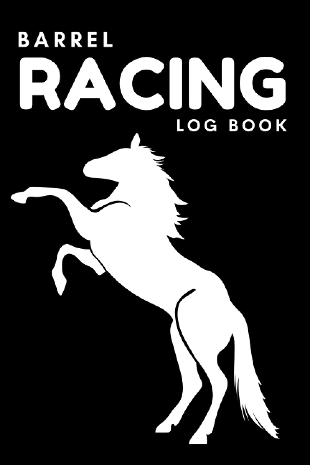 capítulo por capítulo baixar Barrel Racing Log Book: Gift for Horse Lovers, Barrel Racer Tracker, Keep Track of Arenas