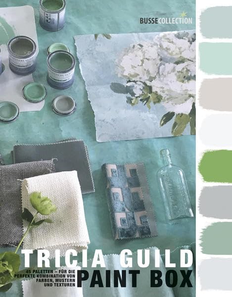 ler totalmente Paint Box: 45 Paletten - Für die perfekte Kombination von Farben, Muster, Texturen