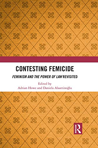 ler totalmente Contesting Femicide: Feminism and the Power of Law Revisited (English Edition)