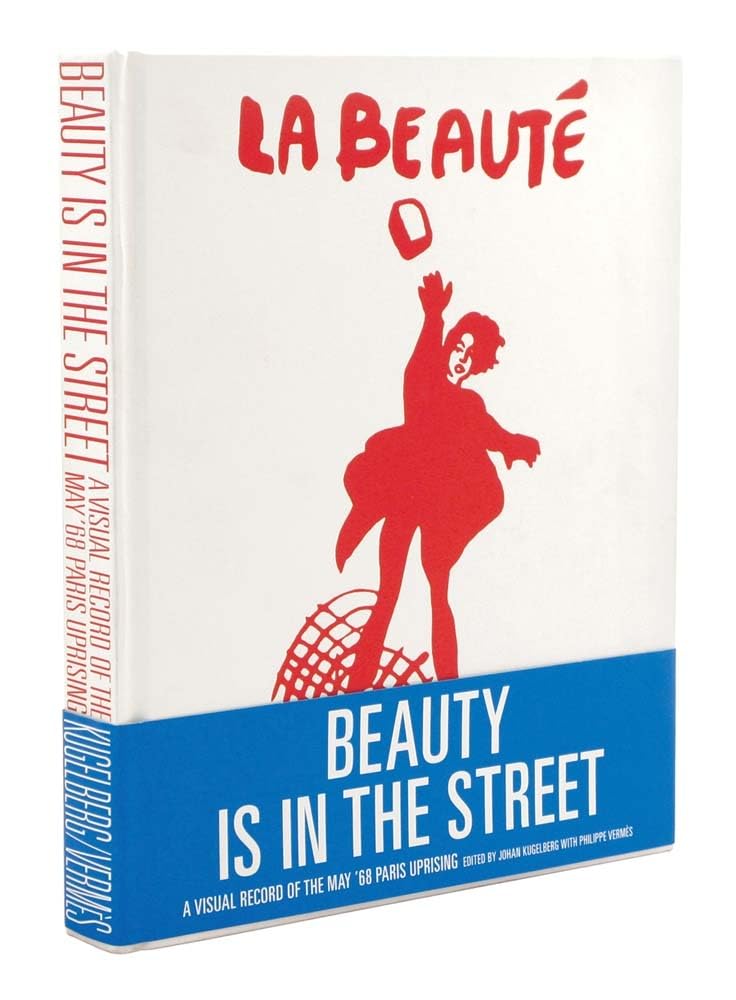ler totalmente Beauty Is in the Street: A Visual Record of the May '68 Paris Uprising