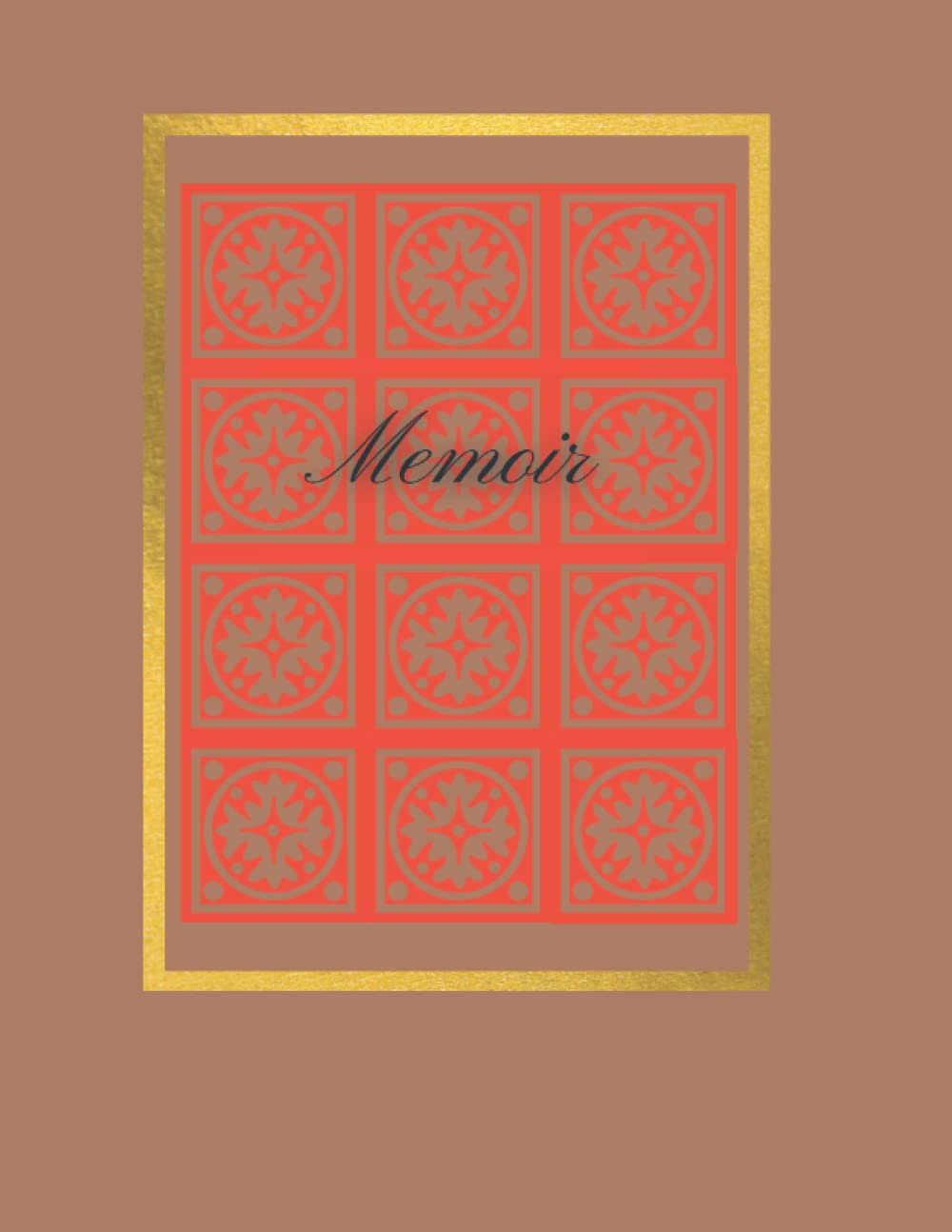 ler totalmente Memoir with Amber and Earth Medallion Trellis Design: Medallion Trellis Romantic Design for Memoirs, Journaling, Memories - 8.5x11 - 100 pages - With Space for Dates