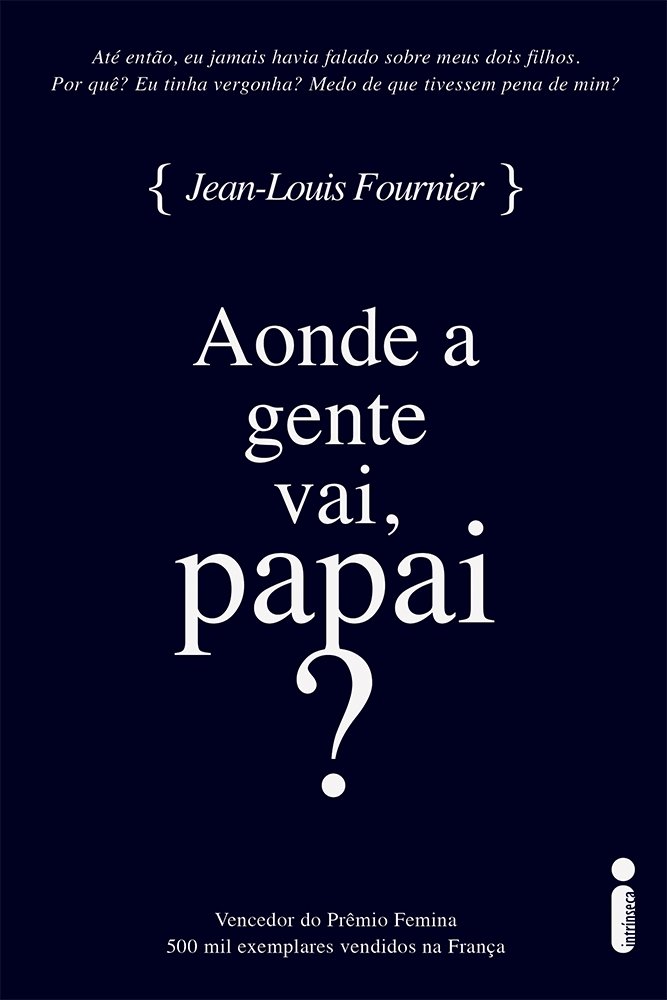 Aonde a Gente Vai, Papai? baixar o livro de graça