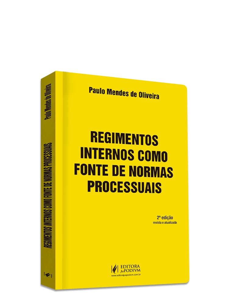 Regimentos Internos como Fonte de Normas Processuais (2026) baixar o livro de graça