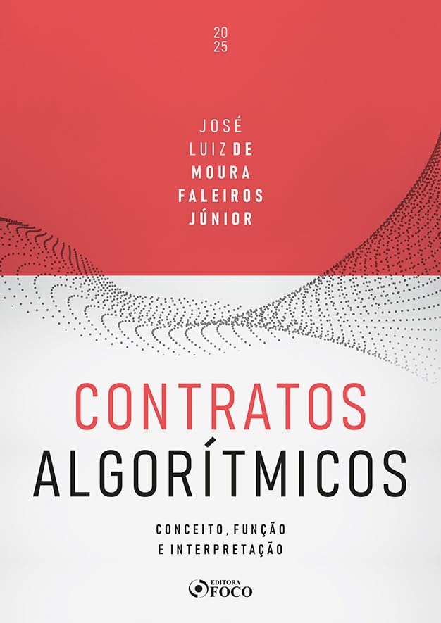 ler totalmente Contratos Algorítmicos - 1ª Ed - 2025: Conceito, Função e Interpretação