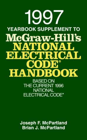 1997 Yearbook Supplement to McGraw-Hill's National Electric Code Handbook