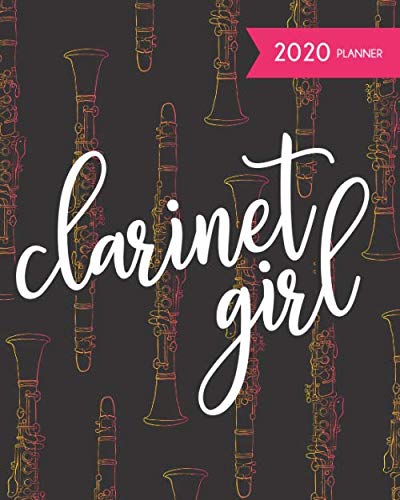 capítulo por capítulo baixar Clarinet Girl 2020 Planner: Marching Band Cover 8x10" 144 Pages Monthly Calendar Daily Planner Jan thru Dec 2020