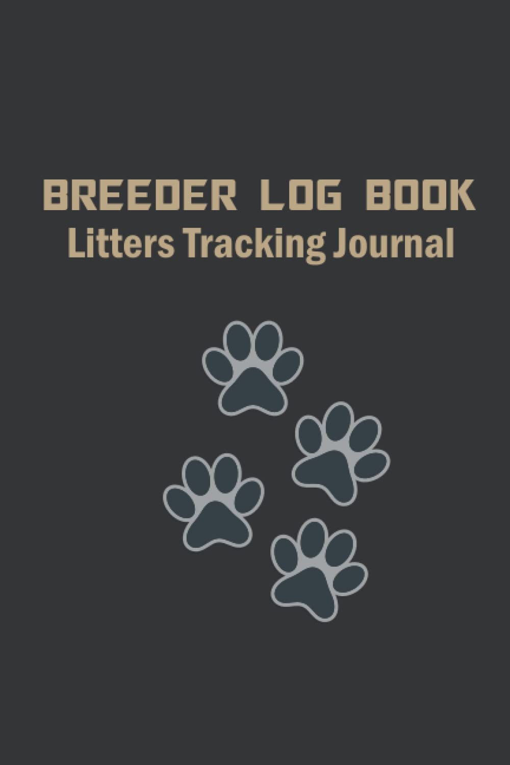 Breeder Log Book Litters Tracking Journal: Medical Notes for Animal Puppy | Perpetual Whelping Tracker & Deworming Record | Keeping sire Dam Info Notebook | 120 Pages | Size 6 x 9 baixar livro de graça