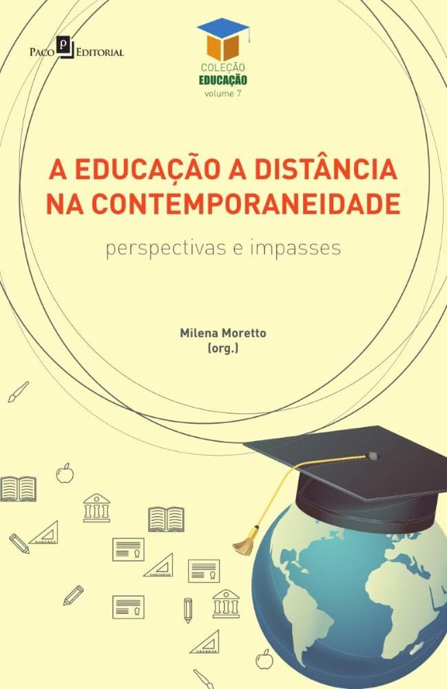 A Educação a Distância na Contemporaneidade: Perspectivas e Impasses