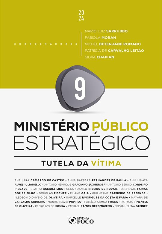ler totalmente Ministério Público Estratégico - Tutela da Vítima - 1ª Ed - 2024 - Volume 9