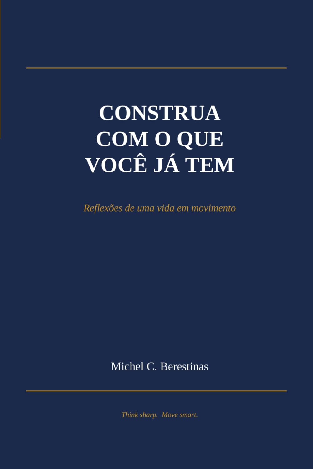 Construa com o que você já tem (Portuguese Edition) baixar o livro de graça