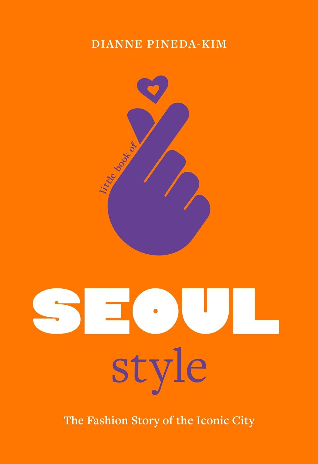 ler totalmente Little Book of Seoul Style: The Fashion Story of the Iconic City: 5