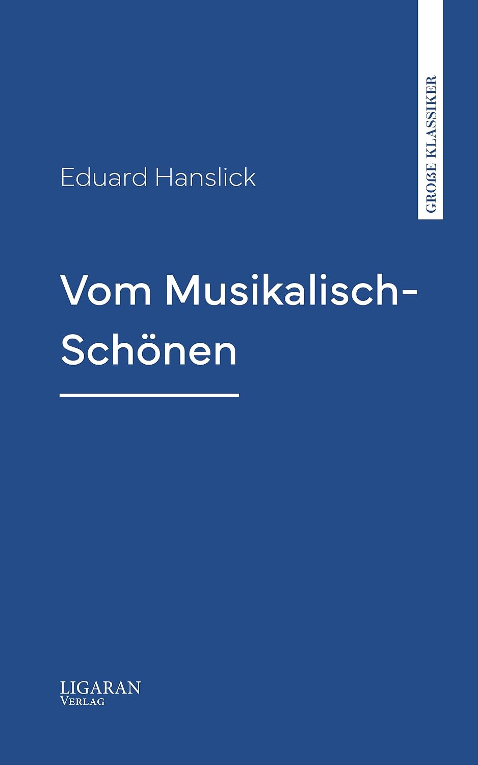 ler totalmente Vom Musikalisch-Schönen (German Edition)