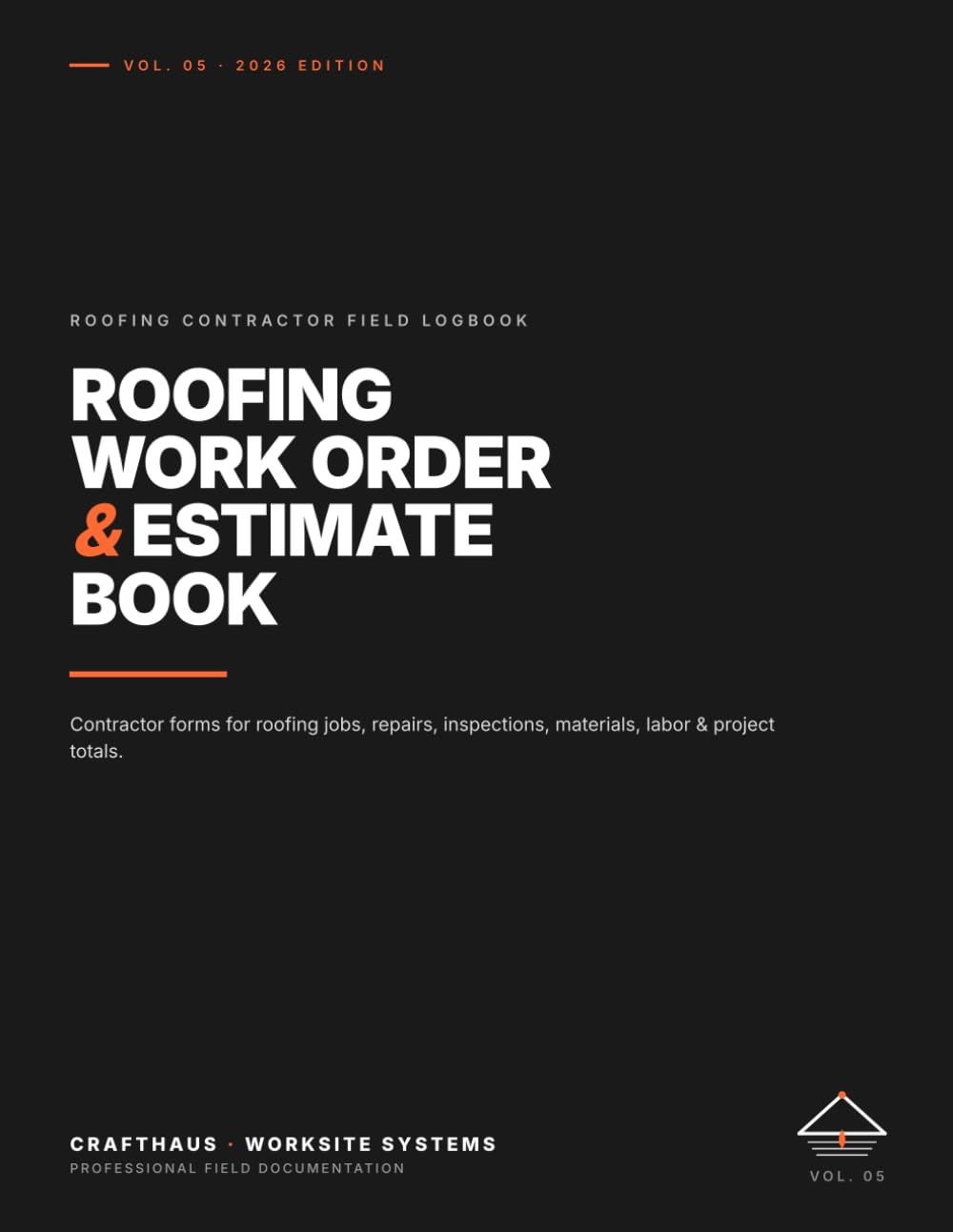 Roofing Work Order & Estimate Book: Contractor Forms for Roofing Jobs, Storm Damage, Insurance Claims, Materials, Labor & Project Totals baixar o livro de graça