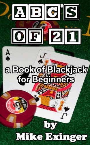 ler totalmente ABC’s of 21: a Book of Blackjack for Beginners (English Edition)