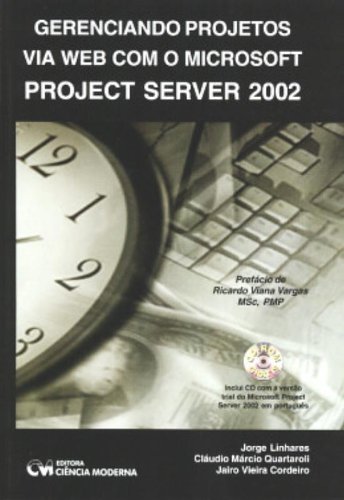 ler totalmente Gerenciando Projetos Via Web com Microsoft Project Server