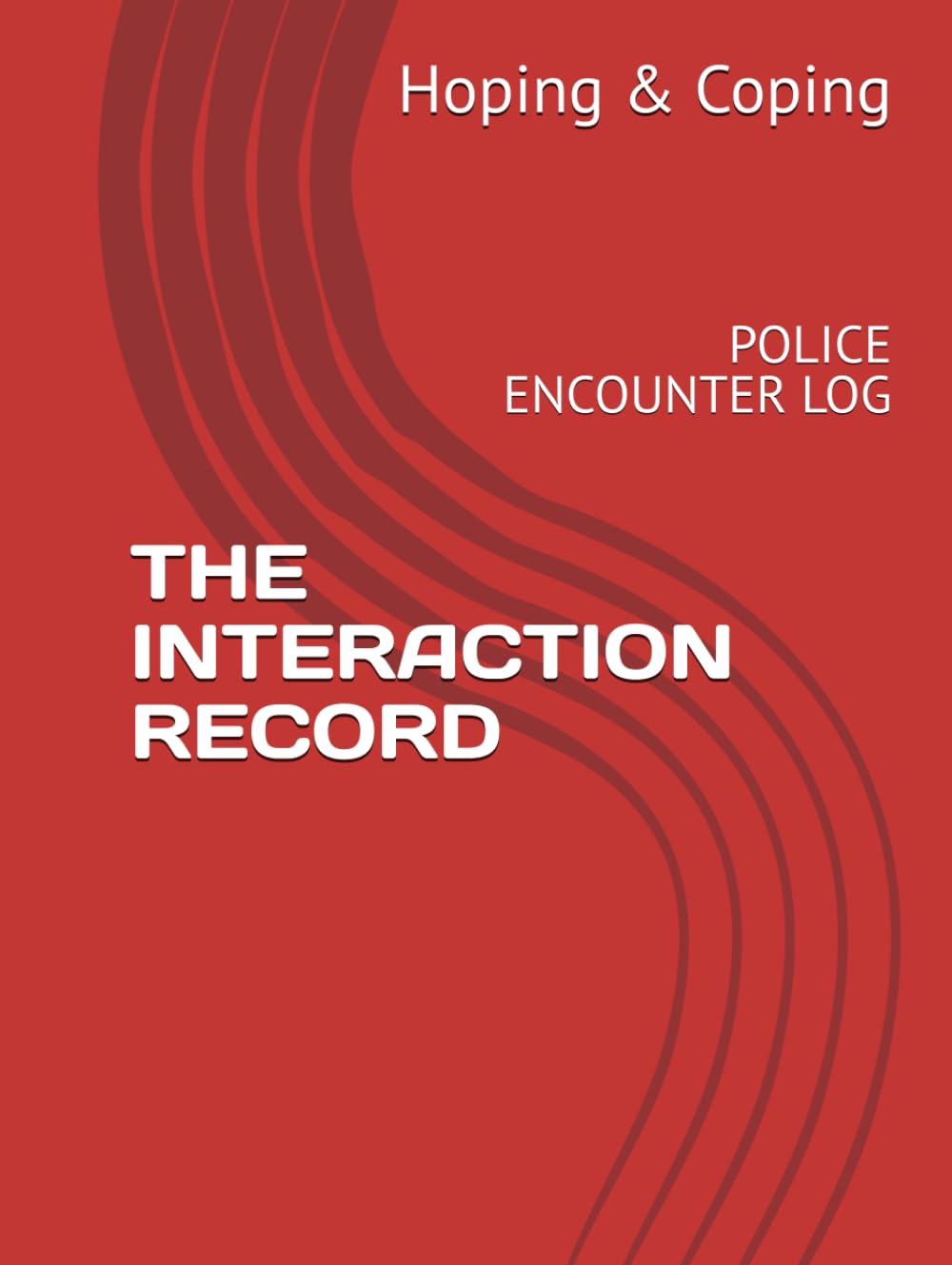 THE INTERACTION RECORD: POLICE ENCOUNTER LOG