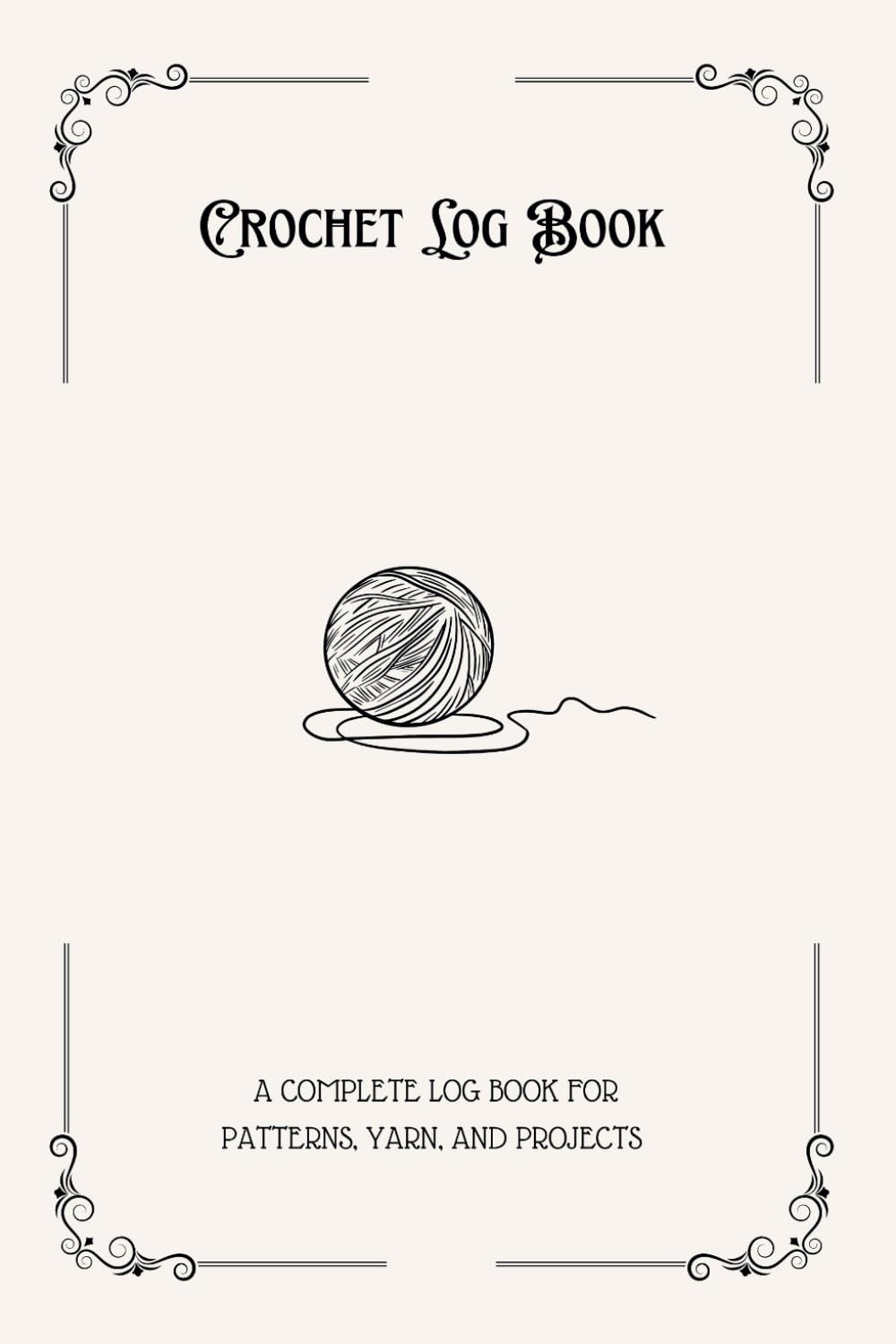 Crochet Log Book: Organize Your Crochet Projects, Track Yarn Usage, and Plan New Designs baixar livro de graça