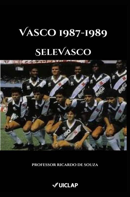 Vasco 1987-1989: SeleVasco