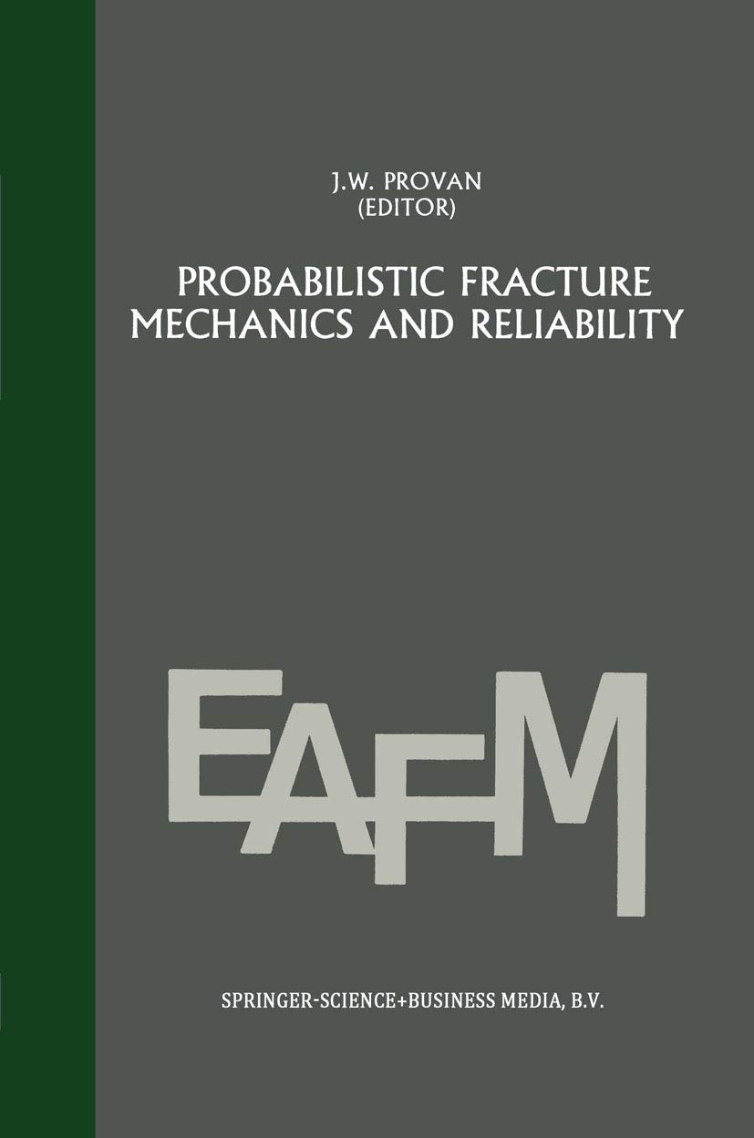 capítulo por capítulo baixar Probabilistic Fracture Mechanics and Reliability: 6
