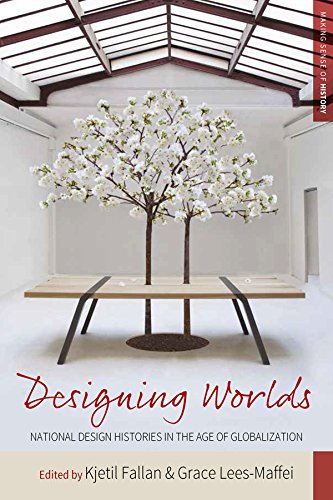 Designing Worlds: National Design Histories in an Age of Globalization (Making Sense of History Book 24) (English Edition) baixar o livro de graça