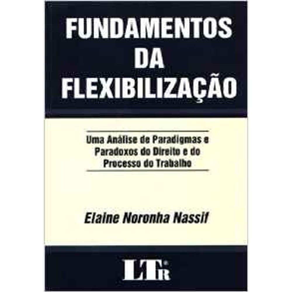 ler totalmente Fundamentos da Flexibilização