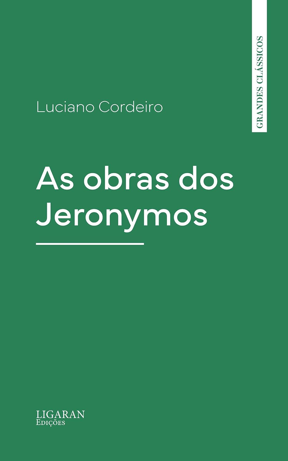 As obras dos Jeronymos