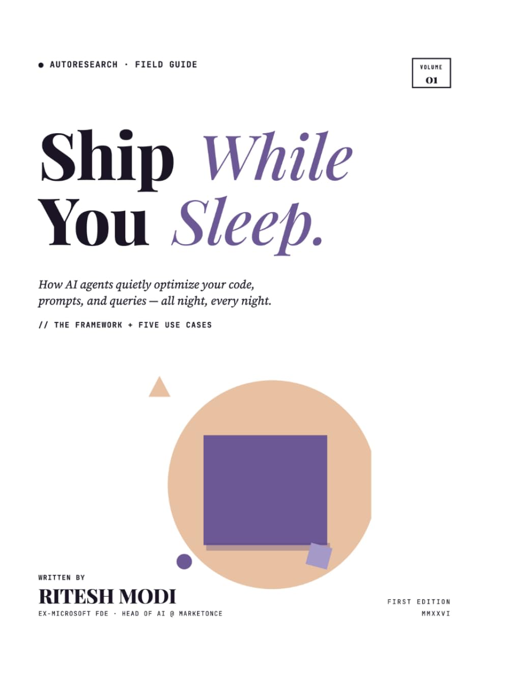 capítulo por capítulo baixar Ship While You Sleep: Volume 1: How AI Agents Quietly Optimize Your Code, Prompts, Queries, and More, All Night, Every Night with AutoResearch
